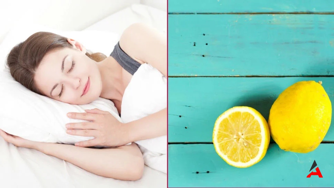 Yatmadan Önce Yatak Odanıza Limon Koymakgerçekten Faydalı Mı