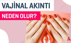 Kadınlarda Vajinal Akıntının Şaşırtıcı Nedenleri: Hangi Durumlar Tehlike İşareti?