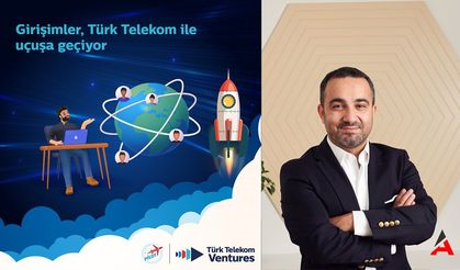 Türk Telekom Ventures Fırtına Gibi: Yatırımları 190 Milyon Doları Aştı!