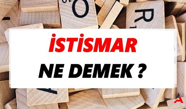 İstismar Ne Demek? İstismarın Tanımı ve Anlamı