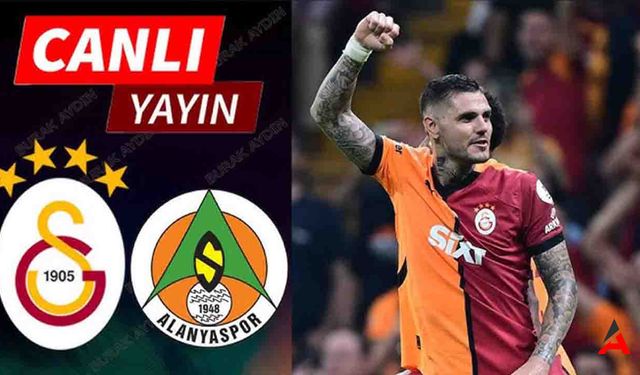 Taraftarium24 Galatasaray - Alanyaspor Maçı Canlı İzle! Şifresiz Selçuk Sports GS - Alanyaspor Canlı İzle!