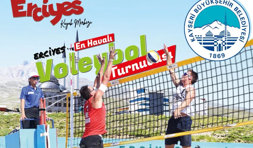 Erciyes Dağında Zirve Mücadelesi! Havalı Voleybol Turnuvası Başladı